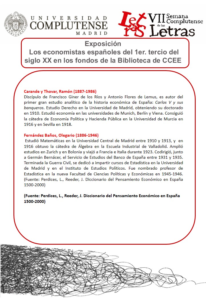 Vitrina 2: Ramón Carande, Olegario Fernández Baños